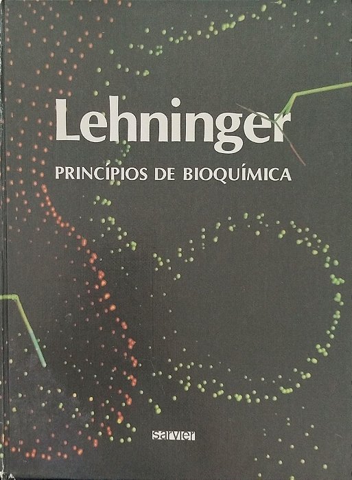 Livro Princípios de Bioquímica Autor Lehninger, Albert L. (1991) [usado]