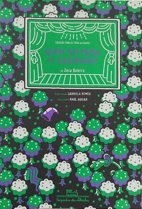 Livro Quem Tem Medo de Curupira? Autor Baleiro, Zeca (2016) [seminovo]