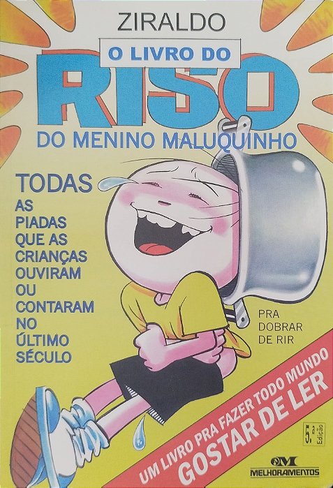 Livro o Livro do Riso do Menino Maluquinho Autor Ziraldo (2002) [usado]