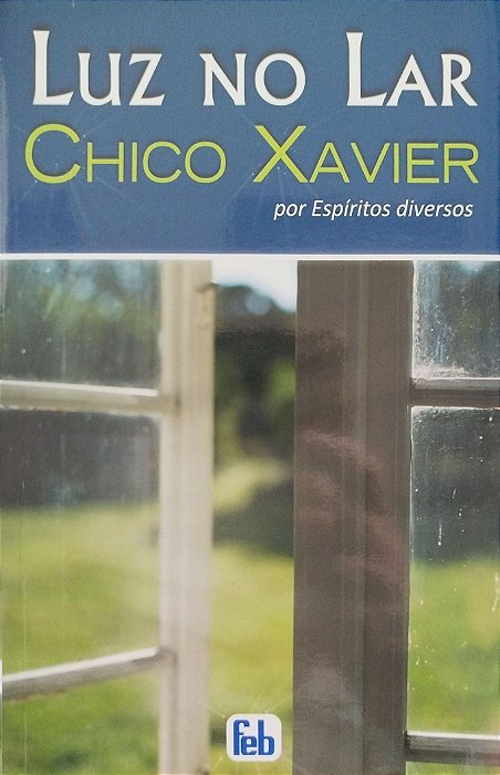 Livro Luz no Lar Autor Xavier, Francisco Cândido (2010) [seminovo]