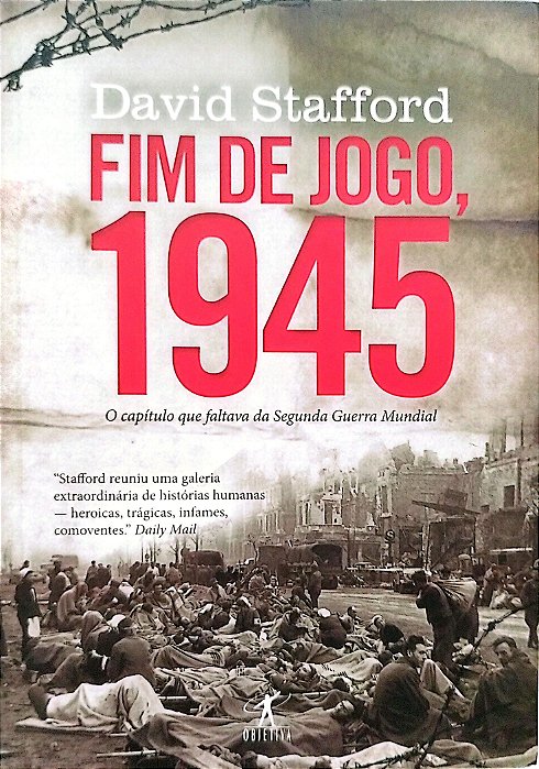 Livro Fim de Jogo, 1945 Autor Stafford, David (2012) [seminovo]