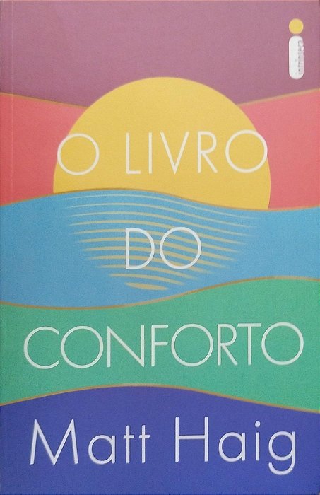 Livro o Livro do Conforto Autor Haigm, Matt (2021) [seminovo]