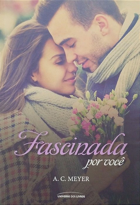 Livro Fascinada por Você Autor Meyer, A.c (2015) [seminovo]