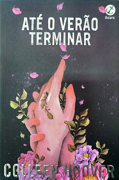 Livro até o Verão Terminar Autor Hoover, Colleen (2022) [seminovo]