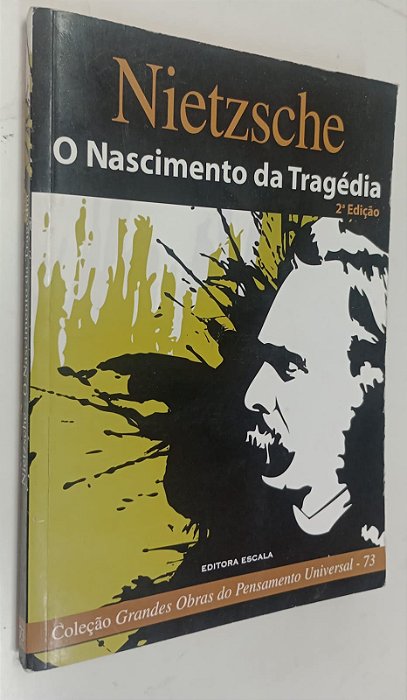 Livro o Nascimento da Tragédia Autor Nietzsche, Friedrich (2011) [usado]