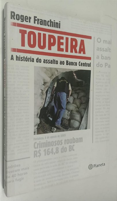 Livro Toupeira: a História ao Banco Central Autor Franchini, Roger (2011) [usado]