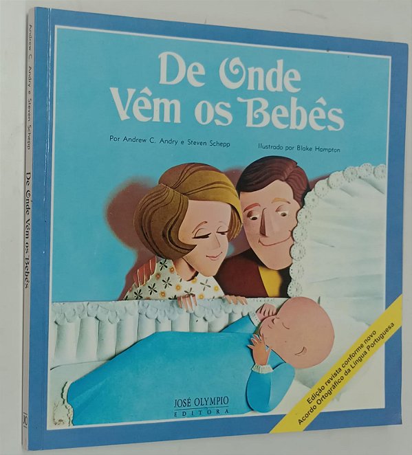 Livro de onde Vêm os Bebês Autor Andry, Andrew C. (2013) [usado]