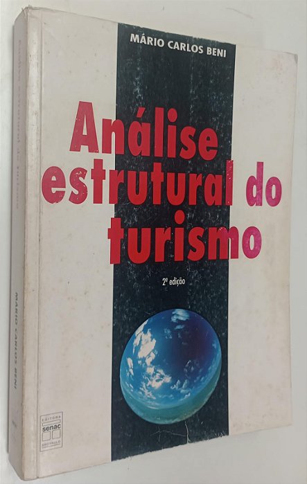 Livro Análise Estrutural do Turismo Autor Beni, Mário Carlos (1998) [usado]