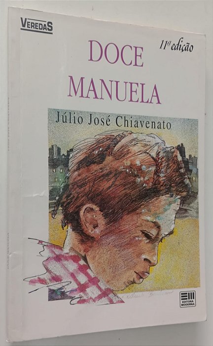 Livro Doce Manuela Autor Chiavenato, Júlio José (1992) [usado]