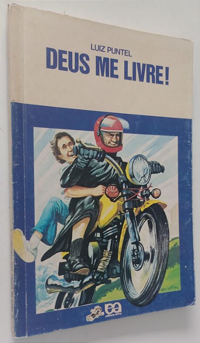 Livro Deus Me Livre ! Autor Puntel, Luiz (1984) [usado]