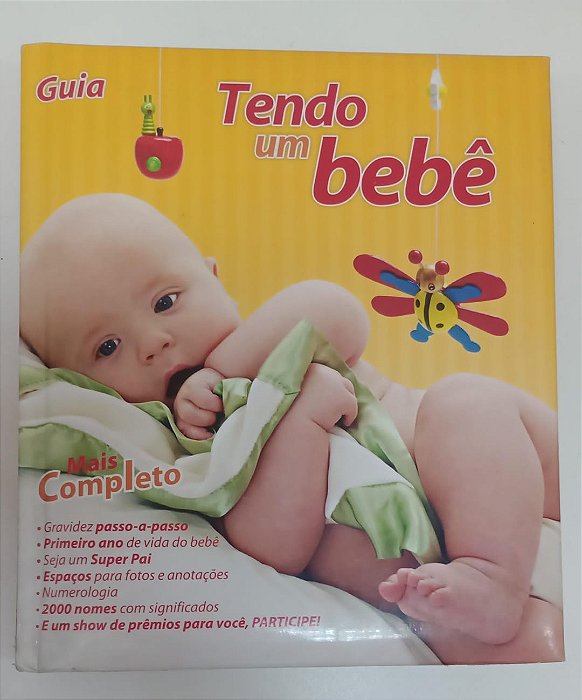 Livro Guia: Tendo um Bebê Autor Vários (2009) [usado]