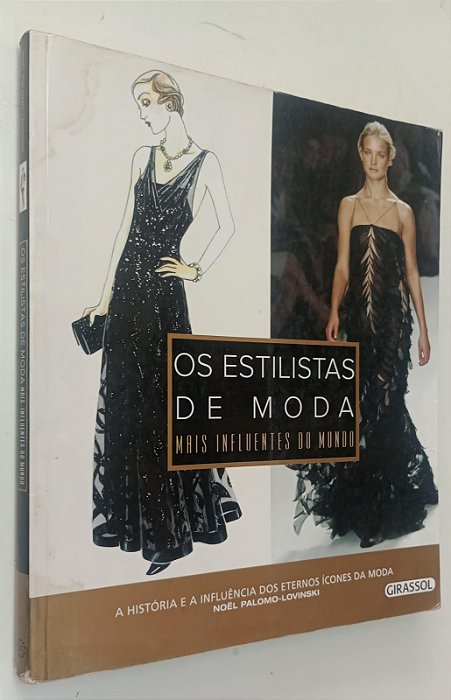 Livro os Estilistas de Moda Mais Influentes do Mundo Autor Palomo-lovinski, Noel (2010) [usado]