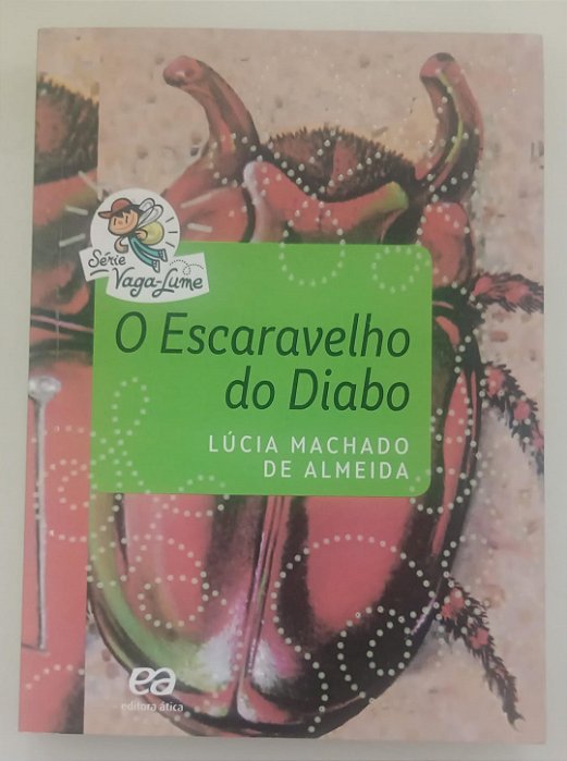 Livro o Escaravelho do Diabo Autor Almeida, Lúcia Machado de (2020) [seminovo]