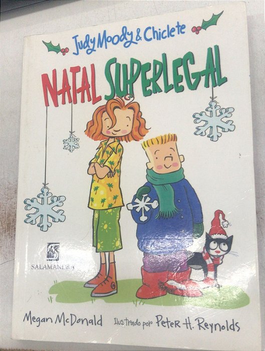 Livro Natal Superlegal- Judy Moody e Chiclete Autor Mcdonald, Megan (2010) [usado]