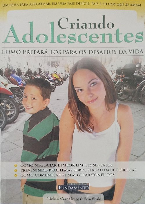 Livro Criando Adolescentes Autor Carr-gregg, Michael (2006) [seminovo]