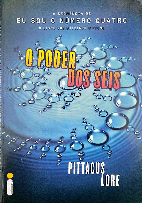 Livro o Poder dos Seis Autor Lore, Pittacus (2011) [usado]