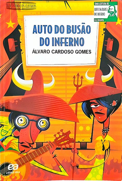 Livro Auto do Busão do Inferno Autor Gomes, Álvaro Cardoso (2009) [seminovo]