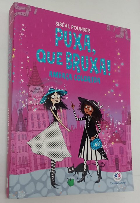 Livro Ameaça Colorida - Puxa, que Bruxa ! 3 Autor Pounder, Sibéal (2019) [seminovo]