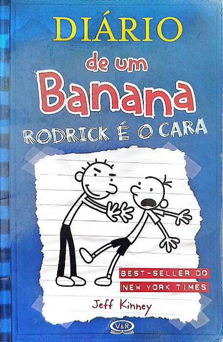 Livro Rodrick é o Cara - Diário de um Banana 2 Autor Kinney, Jeff (2012) [usado]