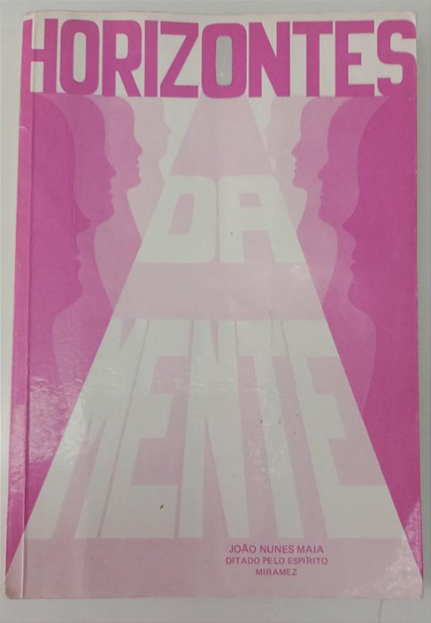 Livro Horizontes da Mente Autor Maia, João Nunes (1987) [usado]
