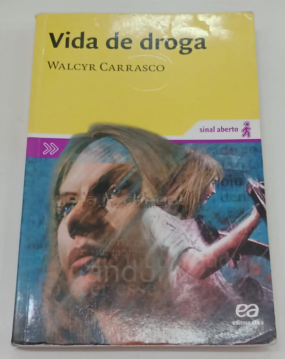 Livro Vida de Droga Autor Carrasco, Walcyr (2007) [usado]