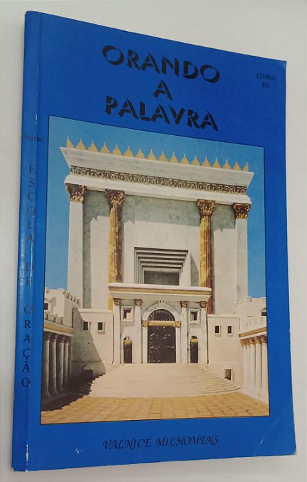 Livro Orando a Palavra Autor Milhomens, Valnice (1993) [usado]