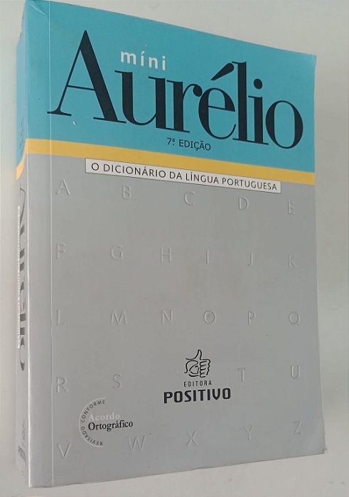 Livro Mini Aurélio - o Dicionário da Língua Portuguesa Autor Ferreira, Aurélio de Albuquerque de Holanda (2008) [usado]