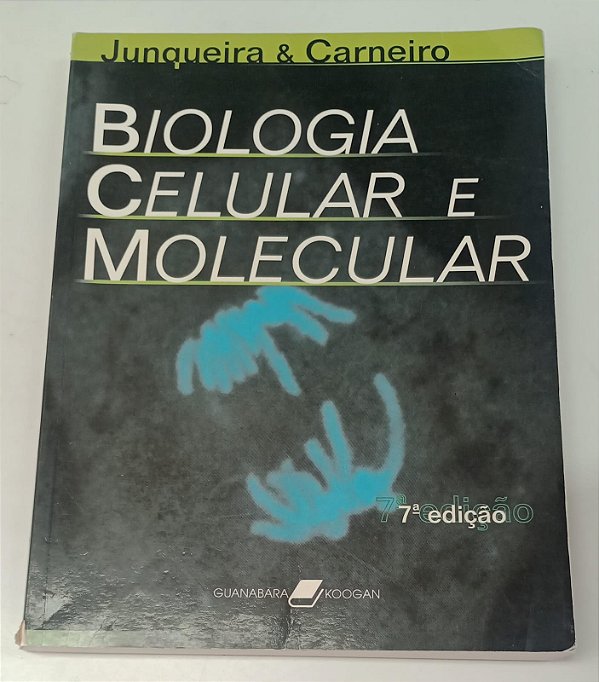 Livro Biologia Celular e Molecular Autor Junqueira, L.c. (2000) [usado]