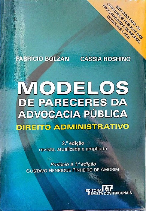 Livro Modelos de Pareceres da Advocacia Pública: Direito Administrativo Autor Bolzan, Fabrício (2011) [seminovo]