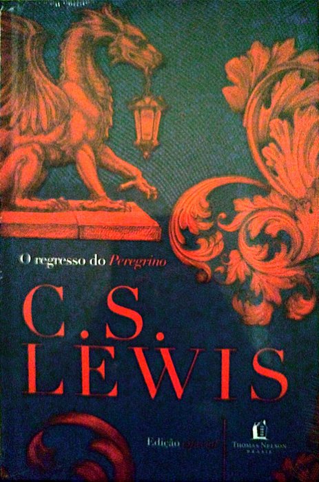 Livro o Regresso do Peregrino Autor Lewis, C. S. [novo]