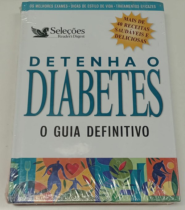Livro Detenha o Diabetes: o Guia Definitivo Autor Vários (2006) [novo]
