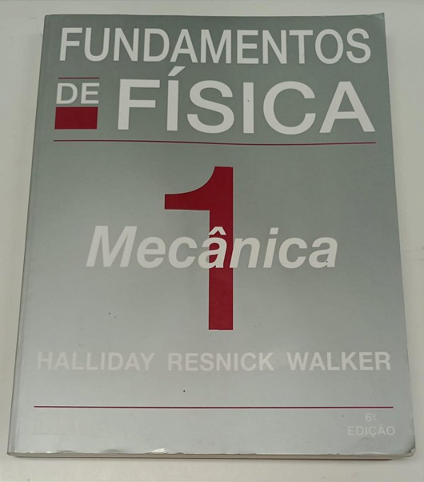 Livro Mecânica - Fundamentos de Física 1 Autor Walker, Halliday Resnick (2002) [usado]
