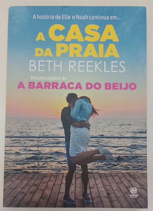 Livro a Casa da Praia Autor Reekles, Beth (2018) [seminovo]