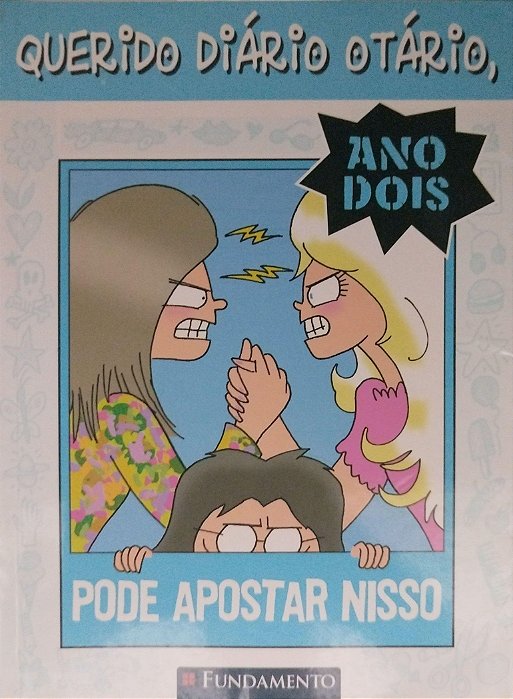 Livro Pode Apostar Nisso - Querido Diário Otário Ano Dois Autor Benton, Jim (2015) [seminovo]