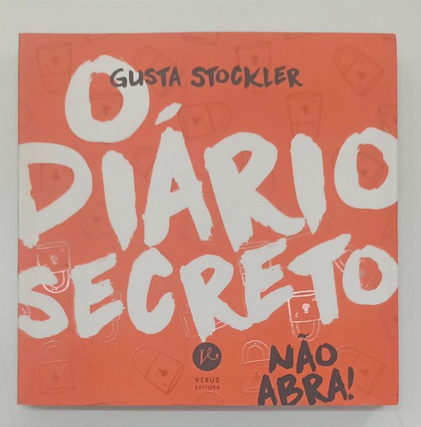 Livro o Diário Secreto Autor Stockler, Gusta (2016) [seminovo]