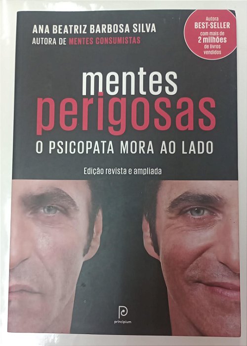 Livro Mentes Perigosas: o Psicopata Mora ao Lado Autor Silva, Ana Beatriz Barbosa (2016) [seminovo]