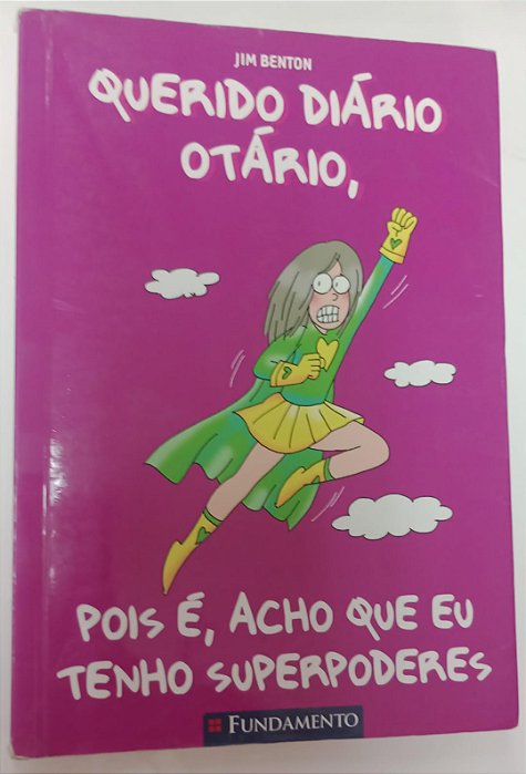 Livro Querido Diário Otário Autor Benton, Jim (2013) [usado]