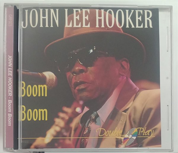 Cd Boom Boom - John Lee Hooker [importado] Interprete John Lee Hooker [usado]