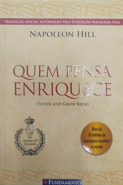 Livro Quem Pensa Enriquece Autor Hill, Napoleon (2009) [usado]