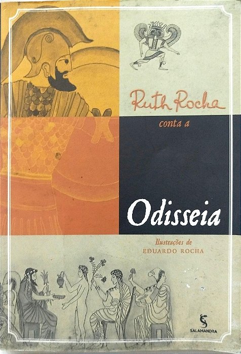 Livro Ruth Rocha Conta a Odisséia Autor Rocha, Ruth (2011) [seminovo]