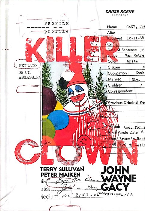 Livro Killer Clown: John Wayne Gacy Autor Sullivan, Terry (2019) [seminovo]