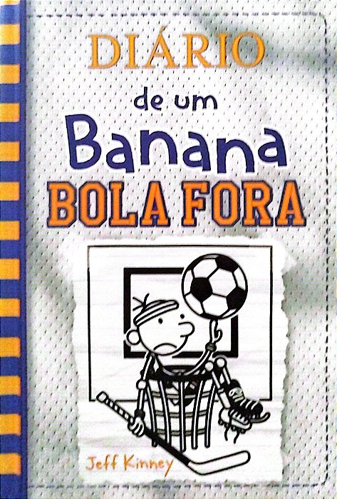 Livro Bola Fora - Diário de um Banana 16 Autor Kinney, Jeff (2021) [seminovo]