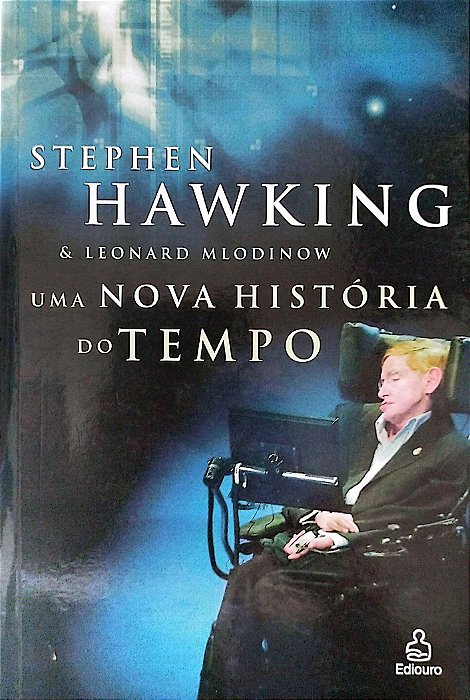 Livro Uma Nova História do Tempo Autor Hawking, Stephen (2005) [usado]