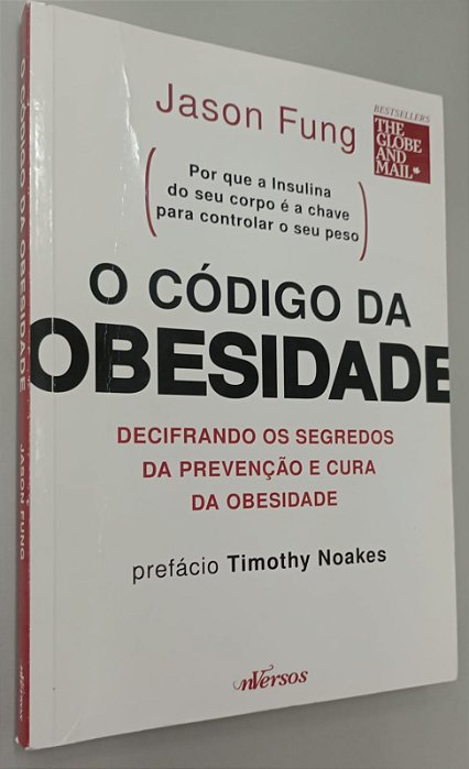 Livro o Código da Obesidade Autor Fung, Jason (2018) [usado]