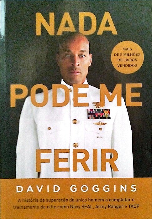 Livro Nada Pode Me Ferir Autor Goggins, David (2023) [seminovo]