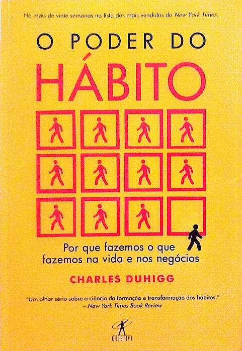Livro o Poder do Hábito Autor Duhigg, Chales (2020) [seminovo]