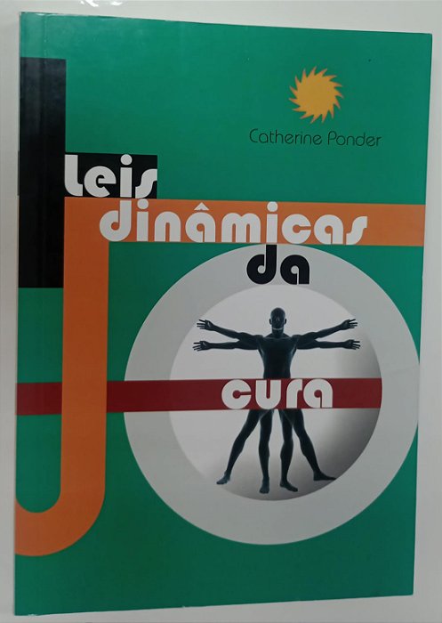 Livro Leis Dinâmicas da Cura Autor Ponder, Catherine (2011) [usado]