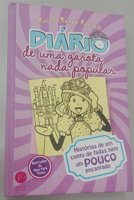 Livro Histórias de um Conto de Fadas Nem um Pouco Encantado - Diário de Uma Garota Nada Popular 8 Autor Russell, Rachel Renée (2015) [seminovo]