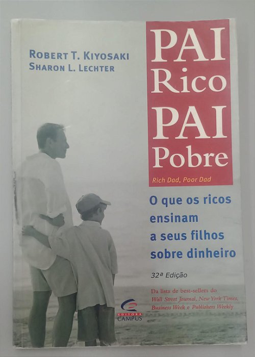 Livro Pai Rico, Pai Pobre Autor Kiyosaki, Robert T. (2000) [usado]