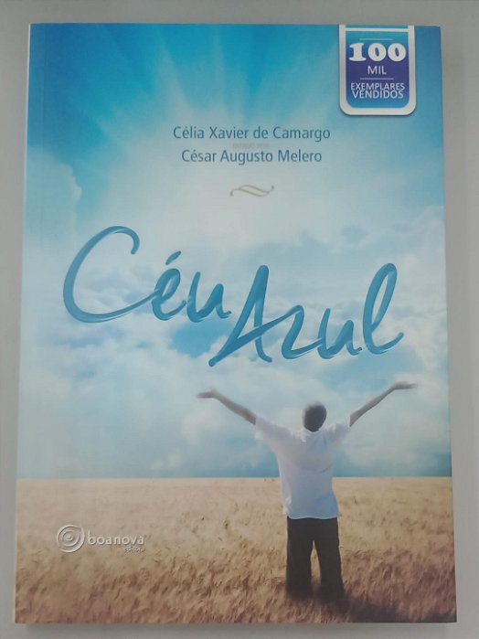 Livro Céu Azul Autor Camargo, Célia Xavier de (2018) [usado]